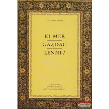 Dr. Telkes József - Ki mer gazdag lenni?