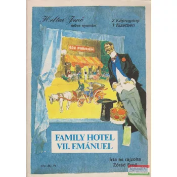 Family Hotel / VII. Emánuel