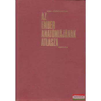   Az ember anatómiájának atlasza III. - Idegtan / Értan / Érzékszervek
