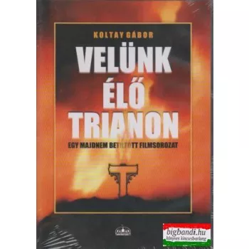Velünk élő Trianon (4 DVD)