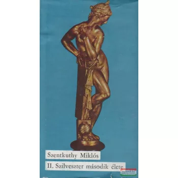 II. Szilveszter második élete