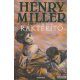 Henry Miller - Ráktérítő