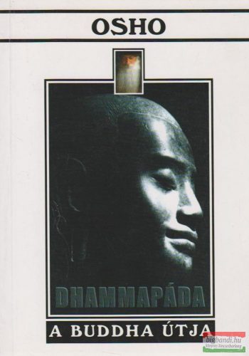 Osho - Dhammapáda - A Buddha útja