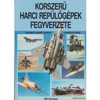 Korszerű harci repülőgépek fegyverzete