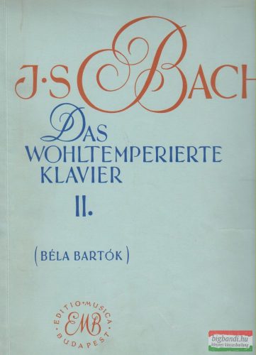 Bach - Das Wohltemperierte Klavier II.