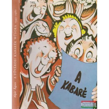 A fővárosi kabarék műsora 1945-1980