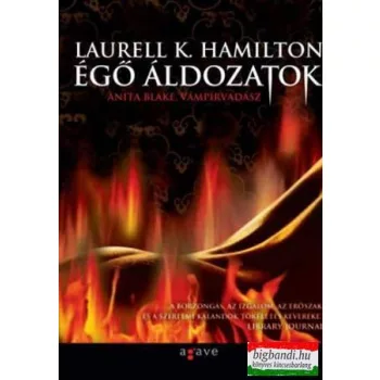   Laurell K. Hamilton - Égő áldozatok - Anita Blake, vámpírvadász