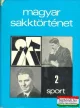 Magyar sakktörténet 1-4. kötet
