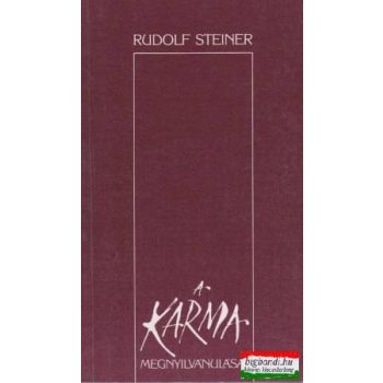 Rudolf Steiner - A karma megnyilvánulásai