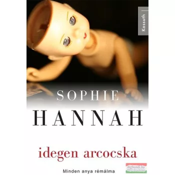 Sophie Hannah - Idegen arcocska 
