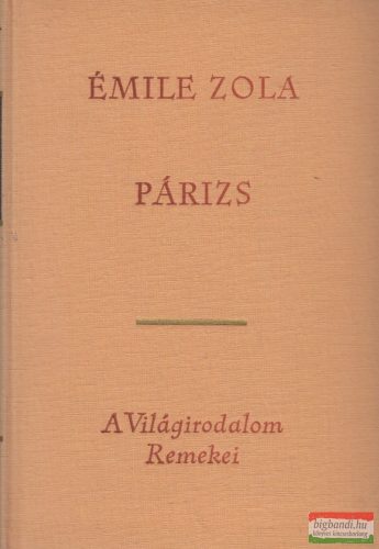 Émile Zola - Párizs