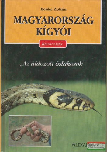 Benke Zoltán - Magyarország kígyói