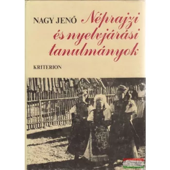 Néprajzi és nyelvjárási tanulmányok