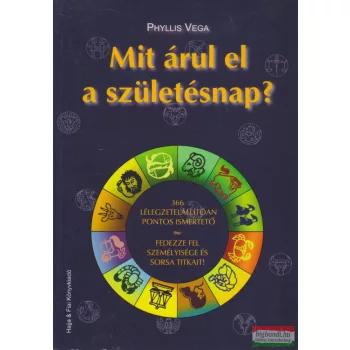 Phyllis Vega - Mit árul el a születésnap? 