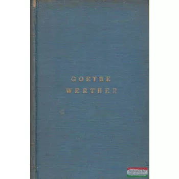 Werther szerelme és halála
