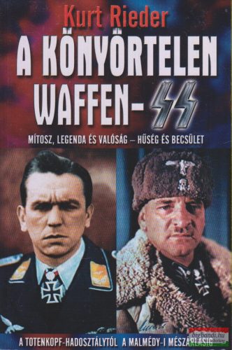 Kurt Rieder - A könyörtelen Waffen-SS