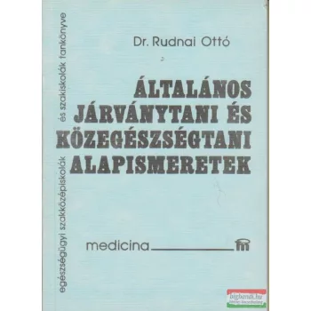   Általános járványtani és közegészségtani alapismeretek