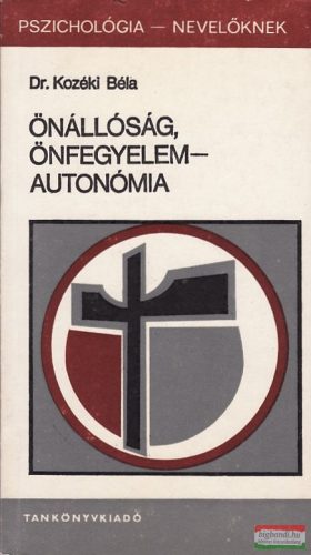 Önállóság, önfegyelem - autonómia