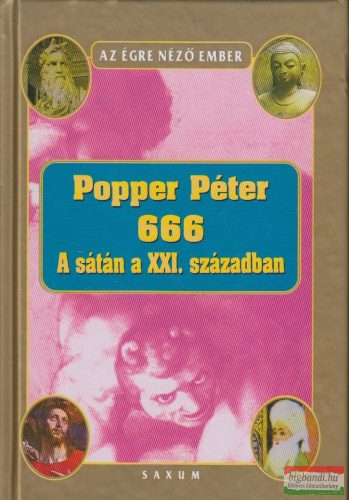 Popper Péter - 666 - A Sátán a XXI. században