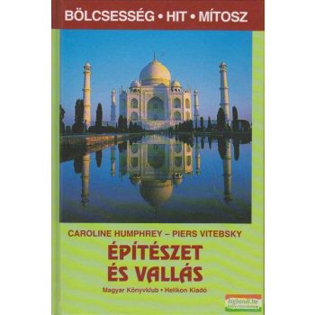 Caroline Humphrey-Piers Vitebsky - Építészet és vallás