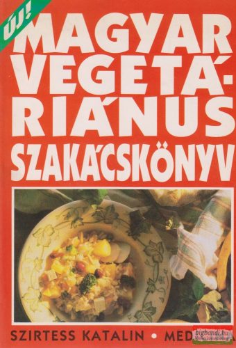 Magyar vegetáriánus szakácskönyv