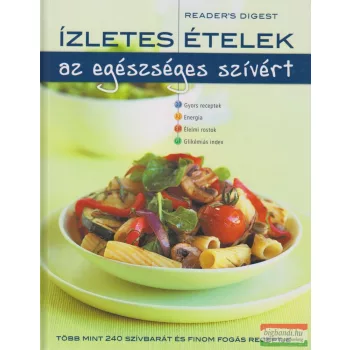 Ízletes ételek az egészséges szívért