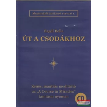 Bagdi Bella - Út a csodákhoz CD
