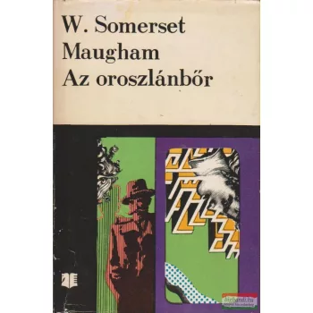 W. Somerset Maugham - Az oroszlánbőr 