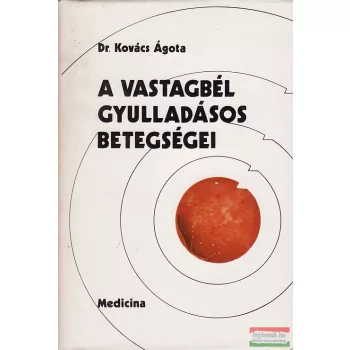 A vastagbél gyulladásos betegségei