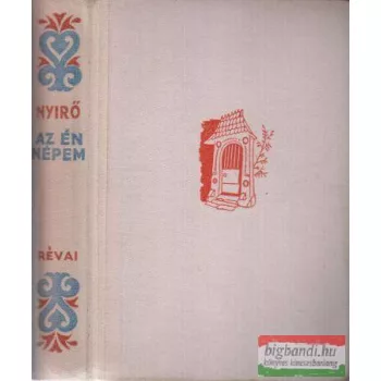 Nyírő József - Az én népem 