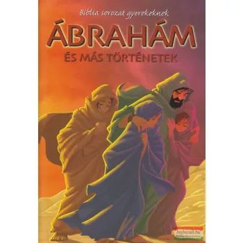 Ábrahám és más történetek