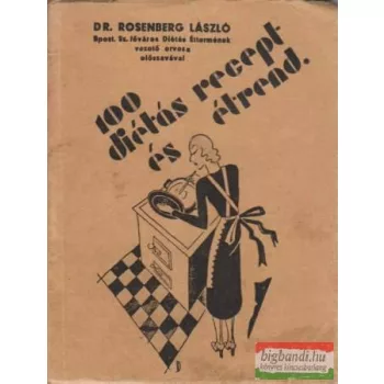 100 diétás recept és étrend