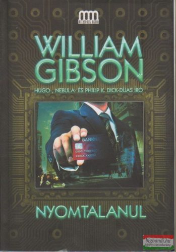 William Gibson - Nyomtalanul