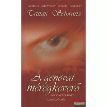 Tristan Schwartz - A genovai méregkeverő 