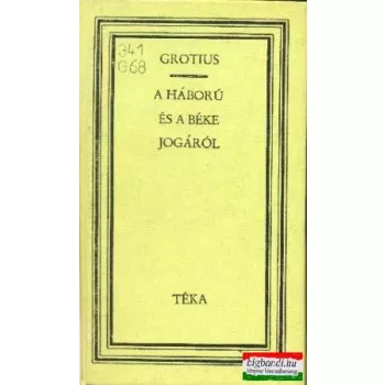 A háború és a béke jogáról (téka)