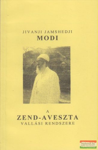A Zend-aveszta vallási rendszere
