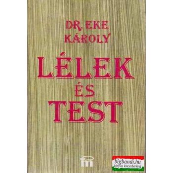 Lélek és test