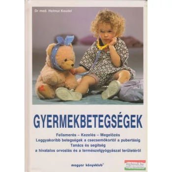 Dr. Helmut Keudel - Gyermekbetegségek