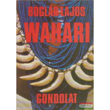 Boglár Lajos - Wahari