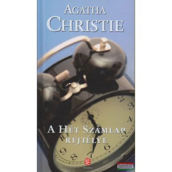 Agatha Christie - A Hét Számlap rejtélye