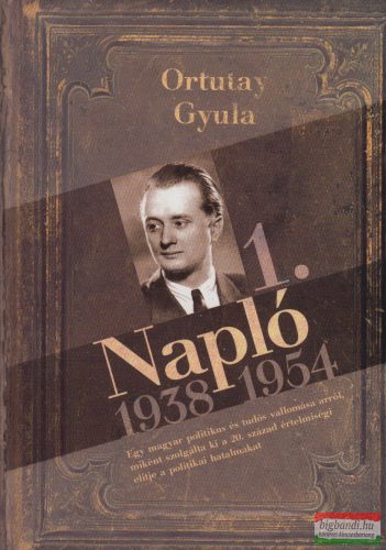Ortutay Gyula - Napló 1.