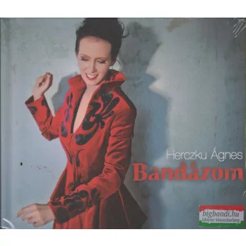 Herczku Ágnes - Bandázom CD