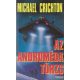 Michael Crichton - Az Androméda törzs