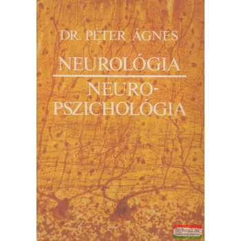 Dr. Péter Ágnes - Neurológia, neuropszichológia 