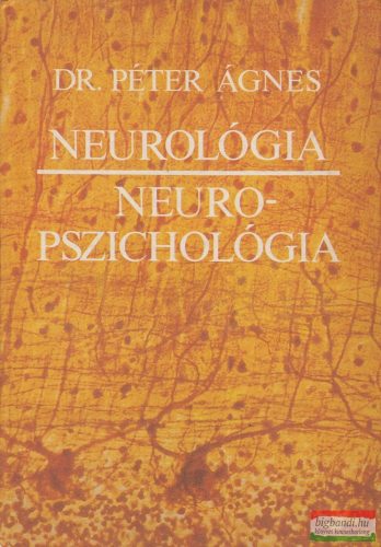 Dr. Péter Ágnes - Neurológia, neuropszichológia 