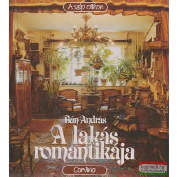 Bán András  - A lakás romantikája