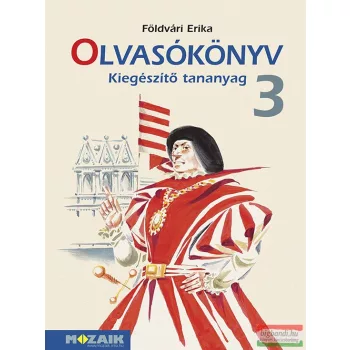 Földvári Erika - Olvasókönyv 3. kiegészítő tananyag
