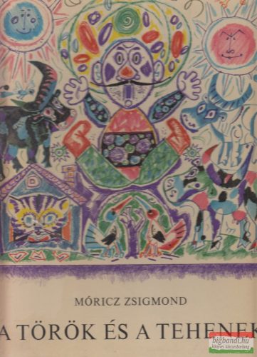 Móricz Zsigmond - A török és a tehenek