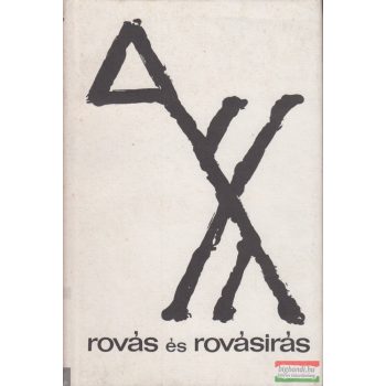 Sebestyén Gyula - Rovás és rovásírás