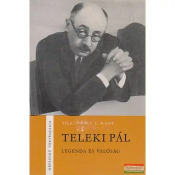 Tilkovszky Loránt - Teleki Pál
